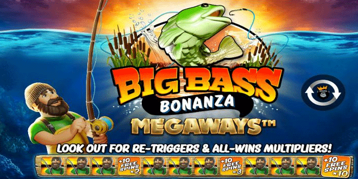 Cara Menang Slot Big Bass Bonanza Megaways Dengan Mudah