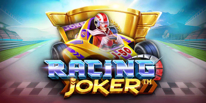 Teknik Praktis Raih Maxwin Slot Joker Race Dengan Mudah