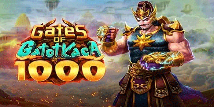 Cara Bermain Slot Gates Of Gatot Kaca 1000 Dengan Pola Maxwin